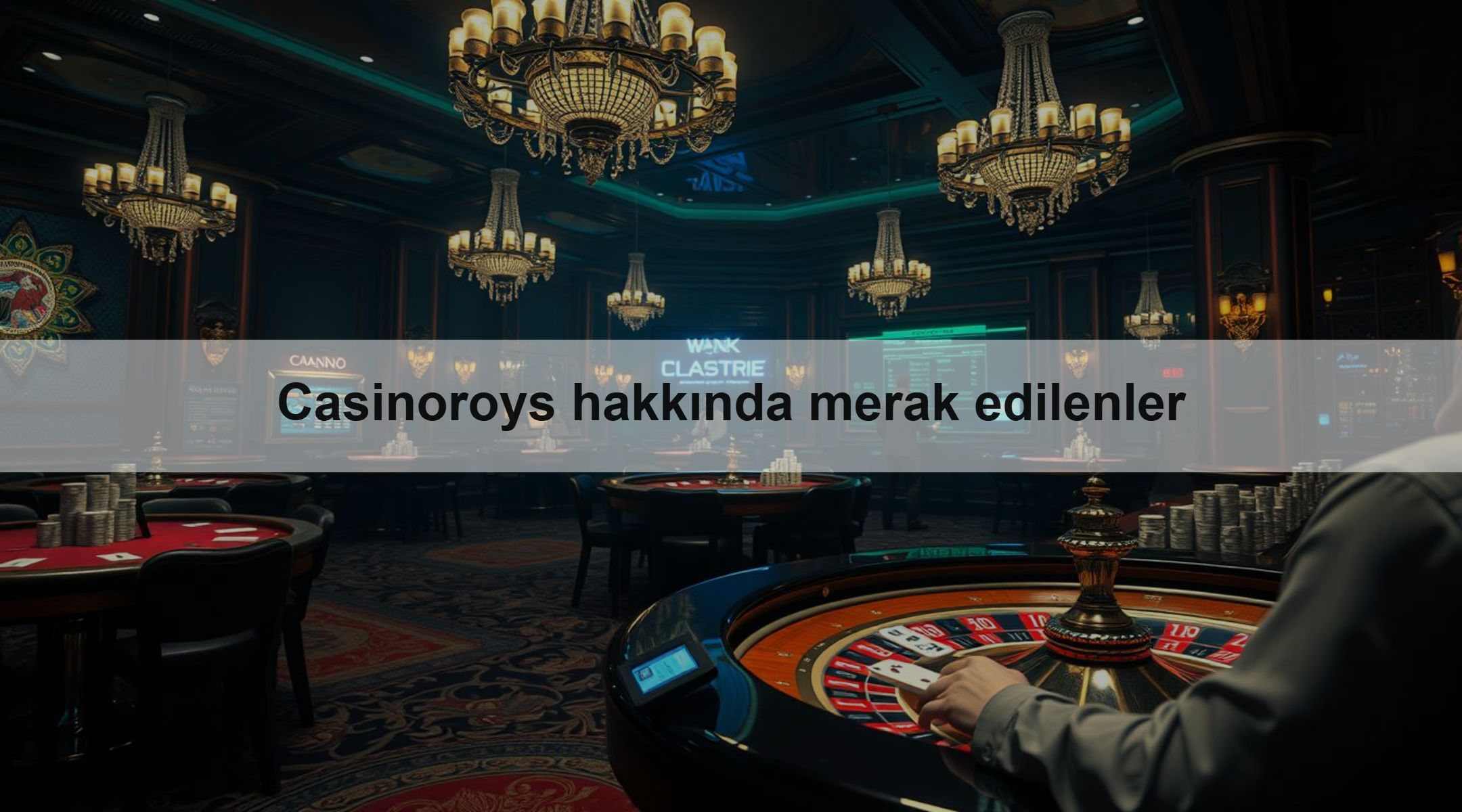 Casinoroys hakkında merak edilenler 1 Casinoroys hakkında merak edilenler